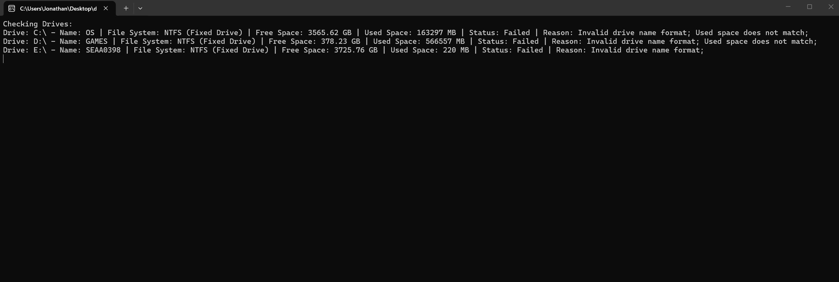 Version 1 catching a drive name format error — SEAA0398 has an extra character